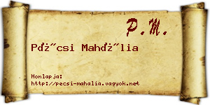 Pécsi Mahália névjegykártya