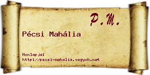Pécsi Mahália névjegykártya